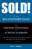 Sold! The Art of Relationship Sales