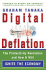 Digital Deflation: The Productivity Revolution and How It Will Ignite the Economy