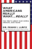 What Americans Really Want... Really: The Truth About Our Hopes, Dreams, and Fears