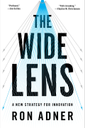 The Wide Lens: A New Strategy for Innovation