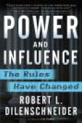 Power and Influence: The Rules Have Changed