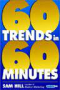 60 Trends in 60 Minutes